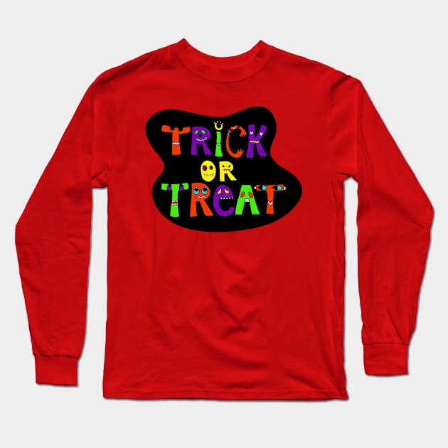 Trick or Treat!! Long Sleeve T-Shirt by Shweta.Designs